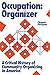 Occupation: Organizer: A Cr...