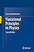Variational Principles in Physics
