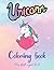 unicorn coloring book for kids ages 4-8 years old by Alex Brant