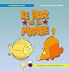 Le bar de la marée