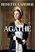 AGATHE V 02 LES VOIES DE L'...