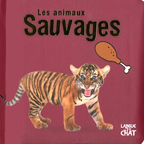 Les animaux sauvages (Paperback)