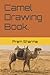 Camel Drawing Book.