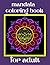 Mandala Coloring Book For A...
