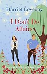 I Don't Do Affair...