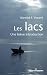 Les lacs: Une brève introdu...
