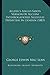 Aelfrics Anglo-Saxon Version Of Alcuini Interrogationes Sigeu... by George Edwin Mac Lean