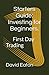 Starters Guide: Investing f...