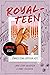 Onnellisina loppuun asti (Royalteen, #2)