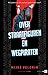 Over straatfiguren en wegpiraten: Best of YA XS (Best of YA | XS) (Dutch Edition)