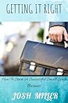 GETTING IT RIGHT: How To Start A Successful Small Scale Business