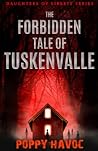 The Forbidden Tale of Tuskenvalle The Forbidden Tale of Tuskenvalle