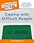 The Complete Idiot's Guide to Coping with Difficult People by Arlene Matthews Uhl