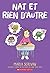 Nat Et Rien d'Autre (Nat Enough) (French Edition)