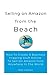 Selling on Amazon from the Beach by Rob Cosman