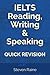 IELTS Reading, Writing & Sp...