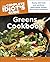 The Complete Idiot's Guide Greens Cookbook by Trish Sebben-Krupka