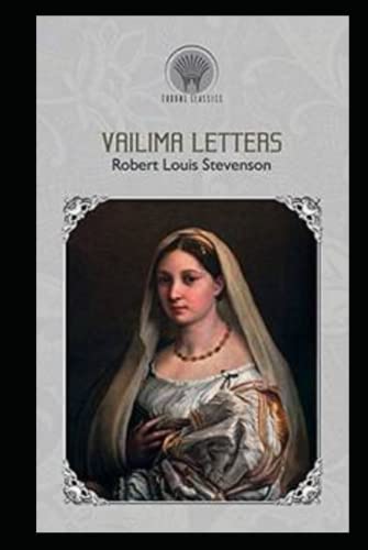 Vailima Letters Annotated