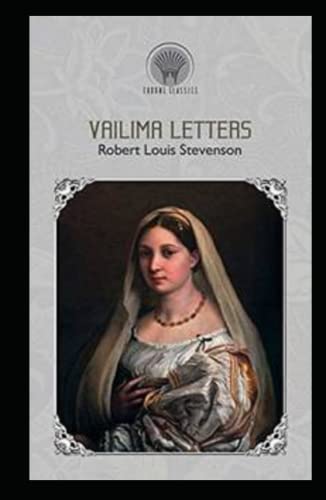 Vailima Letters Annotated