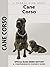 Cane Corso: Comprehensive O...