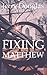 Fixing Matthew