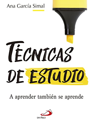 Técnicas de estudio: A aprender también se aprende (Spanish Edition)