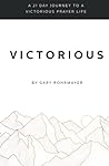 Victorious: A 21 ...