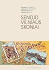 Senojo Vilniaus s...