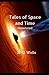 Tales of Space and Time