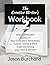 The Creative Writer's Workbook 2 by Jason Burchard