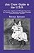 Jim Crow Guide to the U.S.A.: The Laws, Customs and Etiquette Governing the Conduct of Nonwhites and Other Minorities as Second-Class Citizens