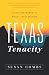 Texas Tenacity: A Call for ...