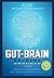 Gut-Brain Secrets: Causes a...