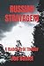 RUSSIAN STRATAGEM: A Radek ...