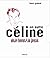 Un autre céline (coffret 2 ...