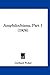Amphilochiana, Part 1 (1906...