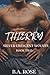THIERRY-SILVER CRESCENT WOLVES (BOOK TWO) (The Silver Crescent Wolves Series)