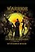 Warrior: The Magic Heart Se...