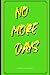 No More Days by Terry Pierson