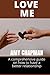 LOVE ME: A Comprehensive Gu...