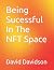 Being Sucessful In The NFT ...