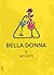 Bella Donna (NW Stage Plays...