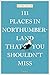 111 Places in Northumberland That You Shouldn't Miss
