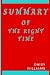 Summary OF The Right Time: ...