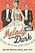Melody in the Dark: British...