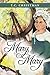 Mary, Mary by T.C. Christman