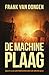 De machineplaag (Ontdekking van de mens, #2)