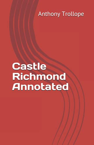 Castle Richmond Annotated