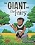 The Giant and the Fairy by Joy Semien
