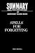 Summary of spells for forgetting by Emily Maxwell